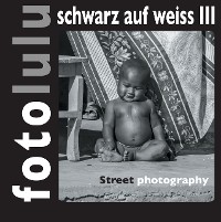 Cover fotolulu schwarz auf weiss III