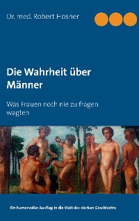 Cover Die Wahrheit über Männer