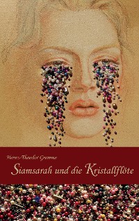 Cover Siamsarah und die Kristallflöte