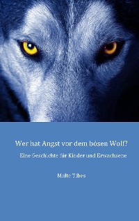 Cover Wer hat Angst vor dem bösen Wolf?