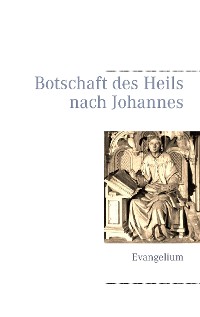 Cover Botschaft des Heils nach Johannes