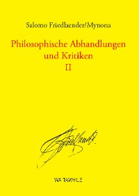 Cover Philosophische Abhandlungen und Kritiken 2