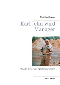 Cover Karl John wird Manager