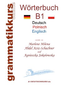 Cover Wörterbuch Deutsch - Polnisch - Englisch Niveau B1