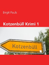 Cover Kotzenbüll Krimi 1