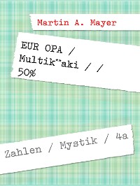 Cover EUR OPA  /  Multik**aki  / / 50%