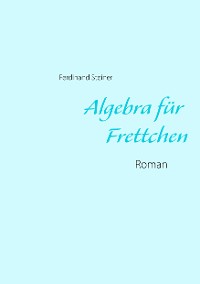 Cover Algebra für Frettchen