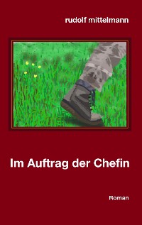 Cover Im Auftrag der Chefin