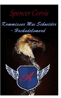 Cover Kommissar Max Schneider - Hochadelsmord