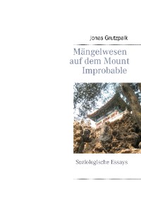 Cover Mängelwesen auf dem Mount Improbable