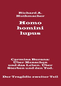 Cover Homo homini lupus. Der Tragödie zweiter Teil