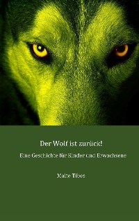 Cover Der Wolf ist zurück!