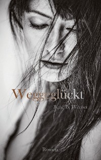 Cover Weggeglückt