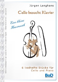 Cover Cello besucht Klavier