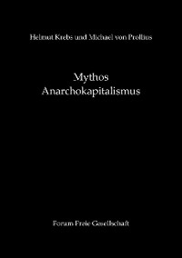 Cover Mythos Anarchokapitalismus