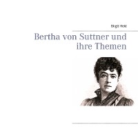 Cover Bertha von Suttner und ihre Themen