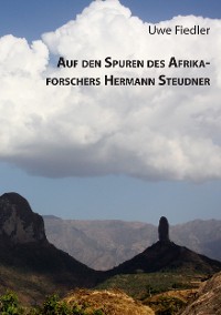 Cover Auf den Spuren des Afrikaforschers Hermann Steudner