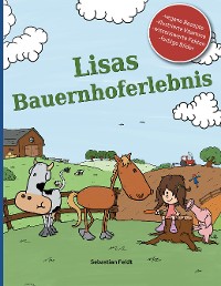 Cover Lisas Bauernhoferlebnis