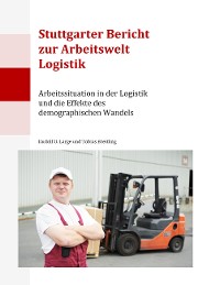 Cover Stuttgarter Bericht zur Arbeitswelt Logistik