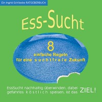 Cover EssSucht - 8 einfache Regeln