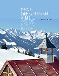 Cover Deine Gerechtigkeit steht wie die hohen Berge