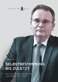 Cover Selbstbestimmung bis zuletzt