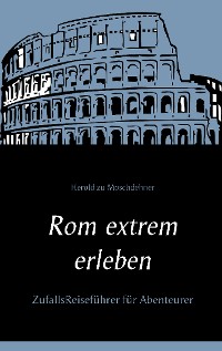 Cover Rom extrem erleben