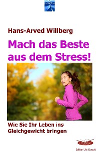 Cover Mach das Beste aus dem Stress