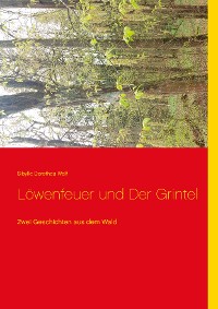 Cover Löwenfeuer und Der Grintel