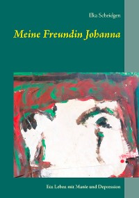 Cover Meine Freundin Johanna