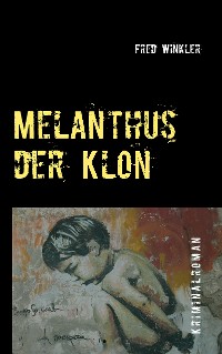 Cover Melanthus der Klon