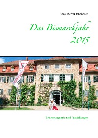 Cover Das Bismarckjahr 2015