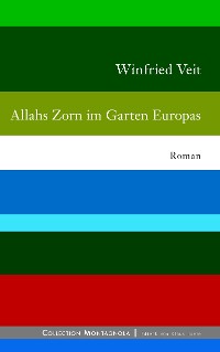 Cover Allahs Zorn im Garten Europas