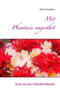 Cover Mit Phantasie angerührt