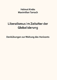 Cover Liberalismus im Zeitalter der Globalisierung
