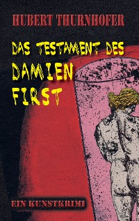 Cover Das Testament des Damien First