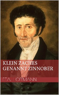 Cover Klein Zaches genannt Zinnober