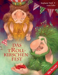 Cover Das Trollkirschenfest