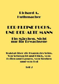 Cover Der Kleine Fuchs. Und der Alte Mann, Teil 2