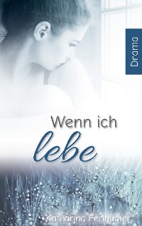 Cover Wenn ich lebe