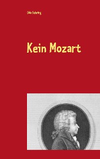 Cover Kein Mozart