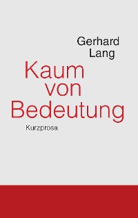 Cover Kaum von Bedeutung