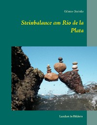 Cover Steinbalance am Rio de la Plata
