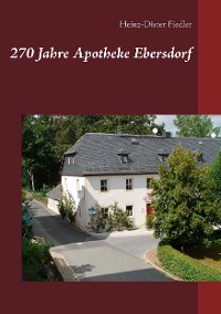 Cover 270 Jahre Apotheke Ebersdorf