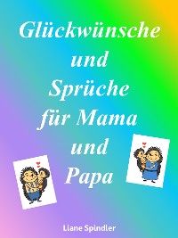 Cover Glückwünsche und Sprüche für Mama und Papa