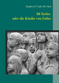 Cover 88 Seelen oder die Kinder von Lidice