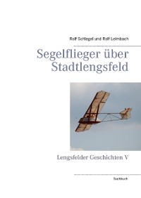 Cover Segelflieger über Stadtlengsfeld