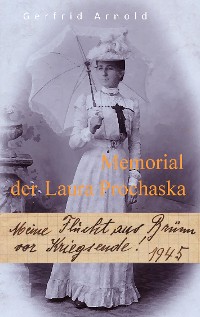 Cover Memorial der Laura Prochaska