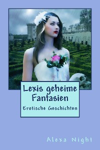 Cover Lexis geheime Fantasien