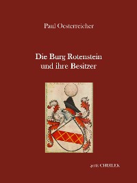 Cover Die Burg Rotenstein und ihre Besitzer